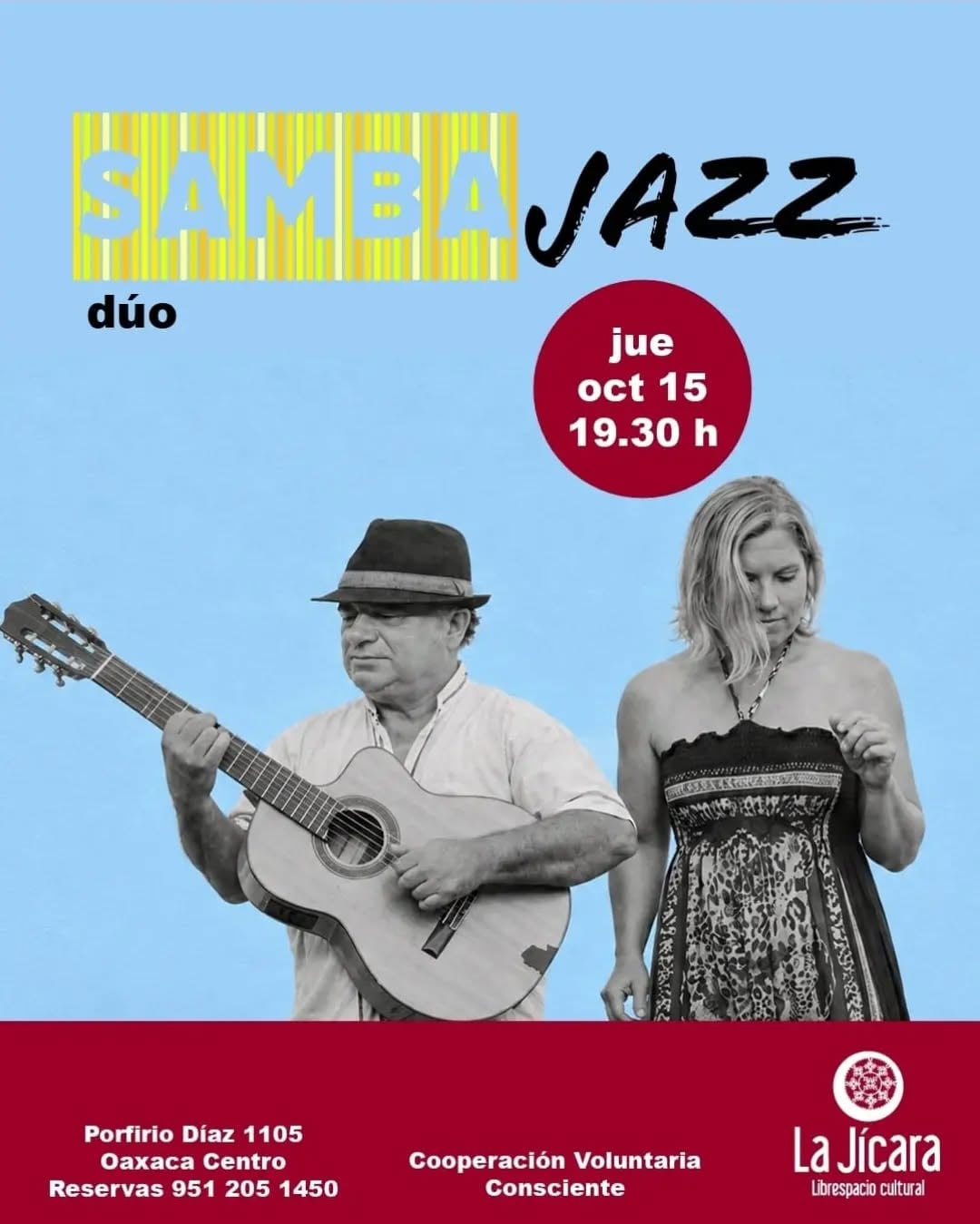 Samba Jazz dúo — evento en Oaxaca en La Jícara Libreespacio Cultural