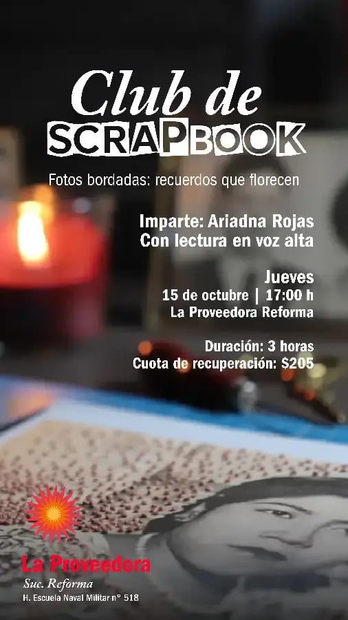 Club de Scrapbook: Fotos bordadas, recuerdos que florecen — evento en Oaxaca en La Proveedora Reforma