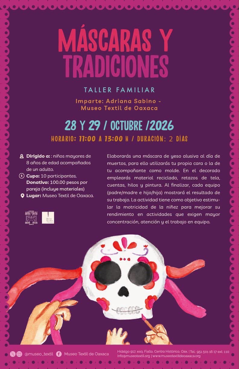 Taller familiar: Máscaras y Tradiciones — evento en Oaxaca en Museo Textil de Oaxaca