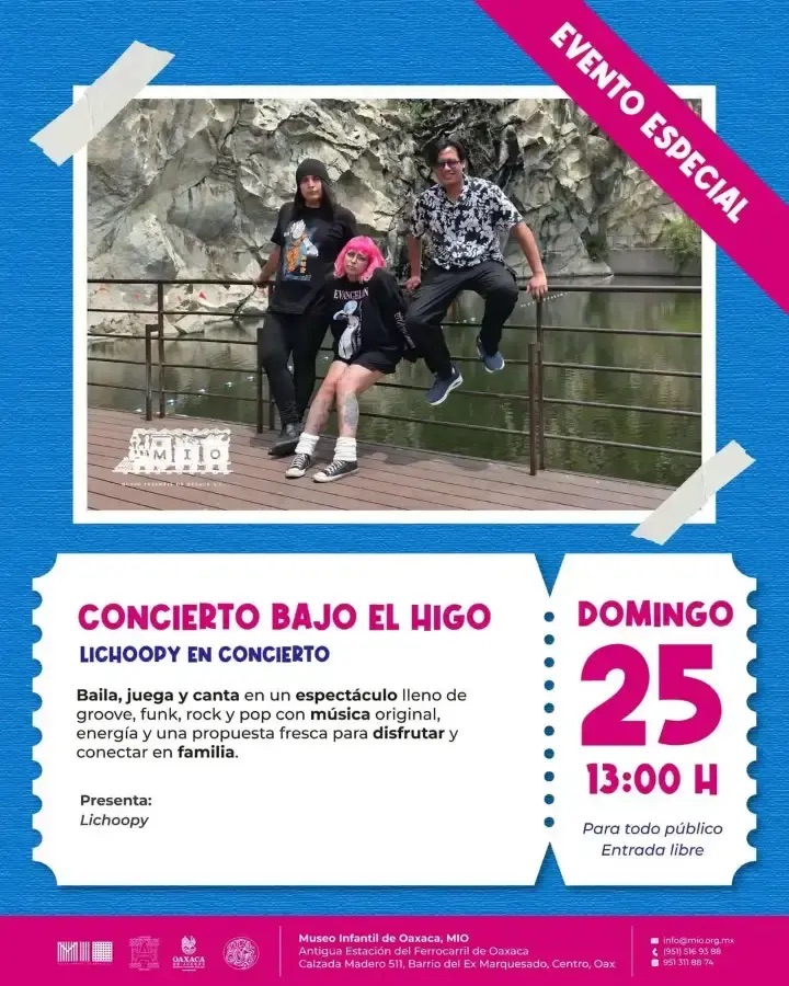 Lichoopy en concierto: Concierto bajo el higo — evento en Oaxaca en Museo Infantil de Oaxaca