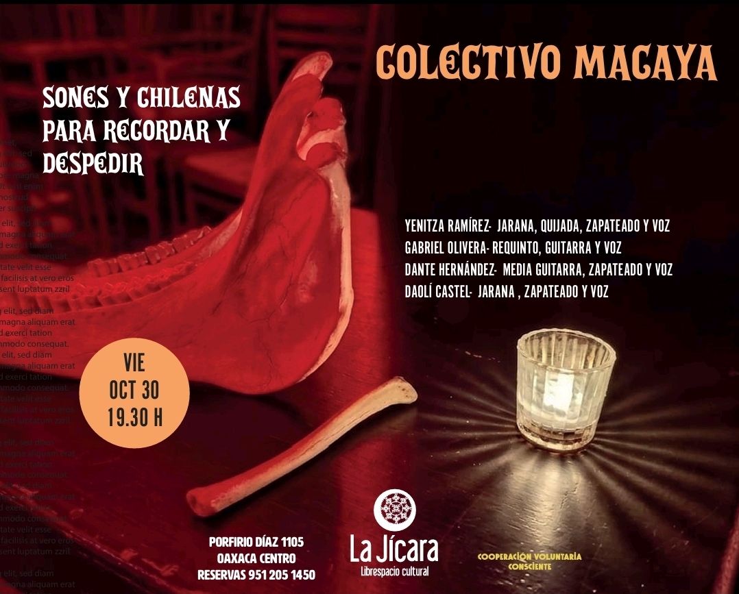 Sones y chilenas para recordar y despedir — evento en Oaxaca en La Jícara Librespacio Cultural